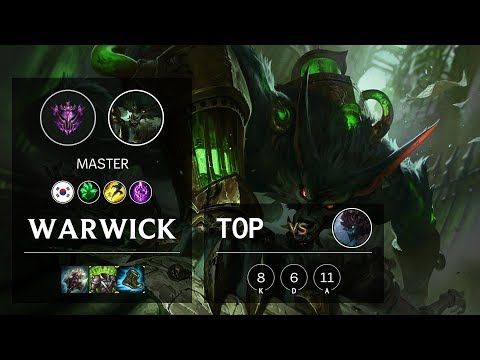 Warwick Top vs Maokai - KR Master Patch 10.12