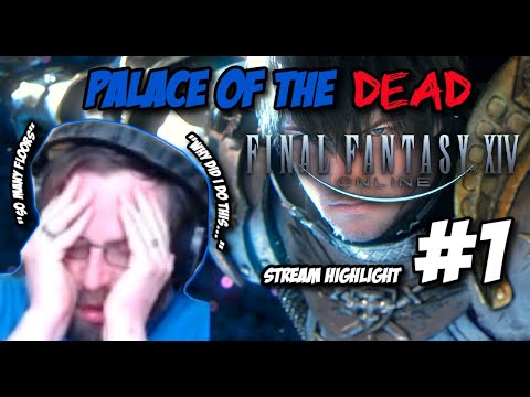 Old Man Takes on SOLO PotD | FFXIV | Palace of the Dead #1
