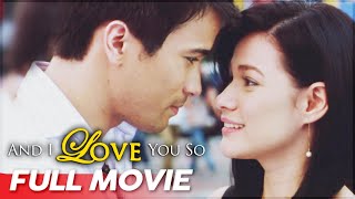 ‘And I Love You So’ FULL MOVIE | Bea Alonzo, Sam Milby, Derek Ramsay video