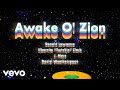 Awake O' Zion (Remix)