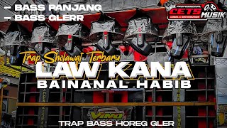 Download lagu DJ TRAP SHOLAWAT LAW KANA BAINANAL HABIB BASS HOREG GLERR 🎧 COCOK BUAT CEK SOUND mp3 Download lagu DJ TRAP SHOLAWAT LAW KANA BAINANAL HABIB BASS HOREG GLERR 🎧 COCOK BUAT CEK SOUND mp3