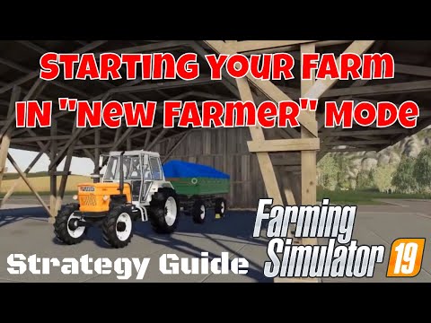 How to Start your Farm | New Farmer Mode | Farming Simulator 19 Tutorial