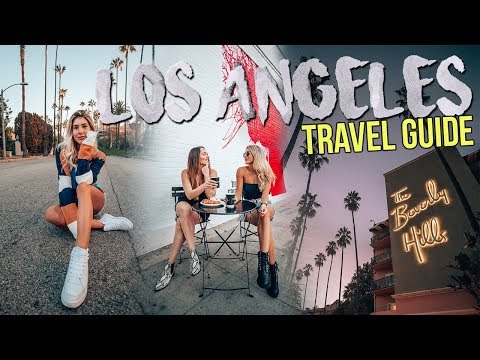 LOS ANGELES TRAVEL GUIDE | Best Things To Do In LA