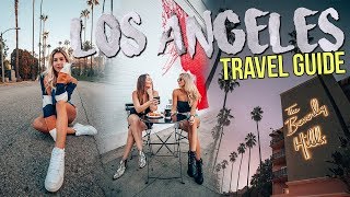 LOS ANGELES TRAVEL GUIDE | Best Things To Do In LA