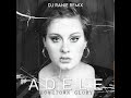 Adele Hometown Glory Dj Ranie Remix