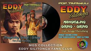 Download lagu Eddy Silitonga - Mangkuling Giring Giring (Pop Batak) mp3