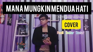 Download lagu Mana Mungkin Mendua Hati - Pance Pondaag [ Cover Rudi Butar Butar ] mp3
