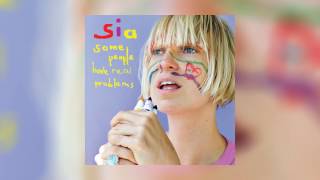 Lentil by Sia from Some People Have Real Problems