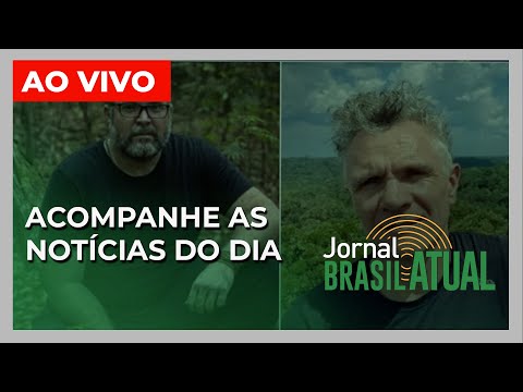 Jornal Brasil Atual - 13/06/2022