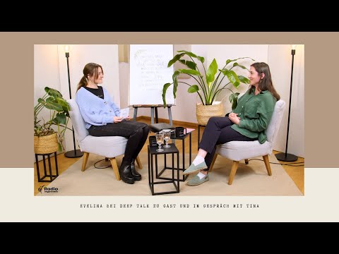 deep talk | Interview mit Evelina: Warum ich nie Pflegemutter werden wollte... (Teil 1)