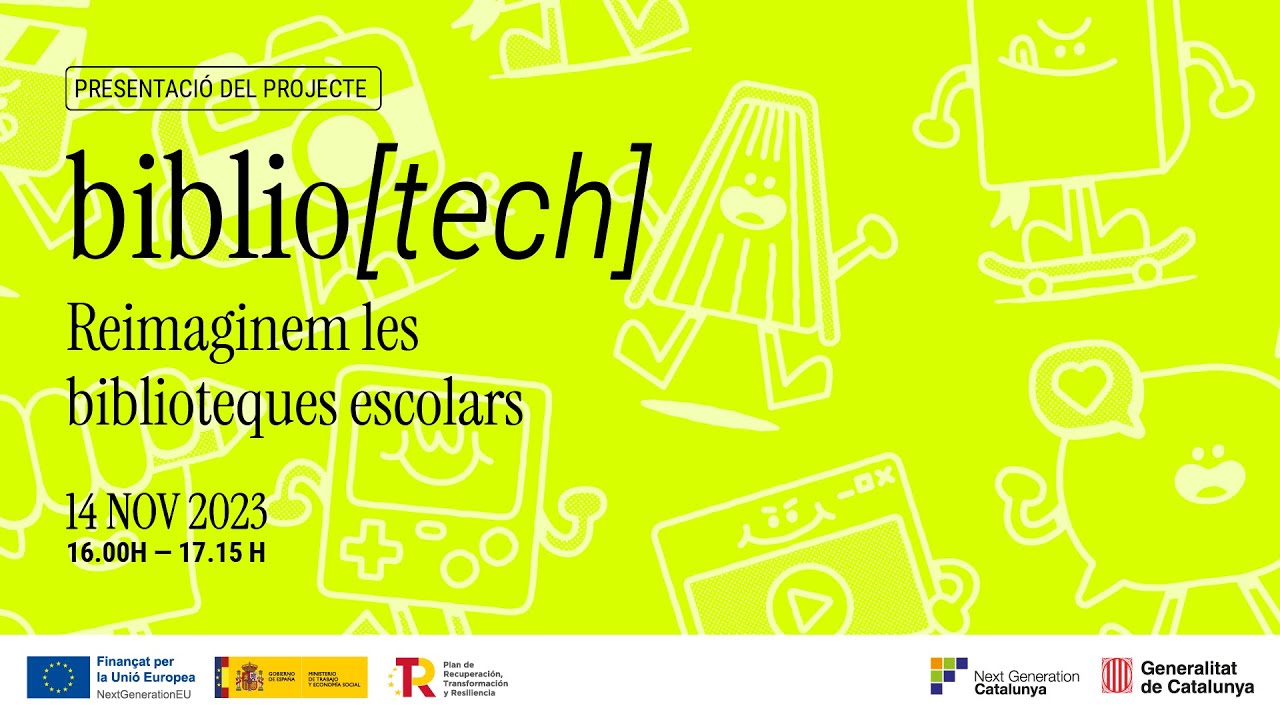 Bibliotech: reimaginem les biblioteques escolars