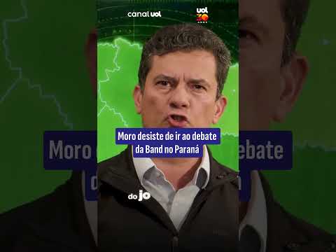 Moro desiste de ir ao debate da Band no Paraná