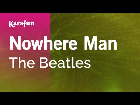 Nowhere Man - The Beatles | Karaoke Version | KaraFun