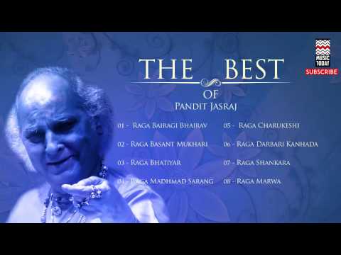 The Best Of Pandit Jasraj | Audio Jukebox | Vocal | Classical | Music Today