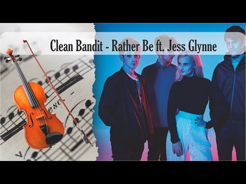 Partitura Clean Bandit - Rather Be ft. Jess Glynne Violín
