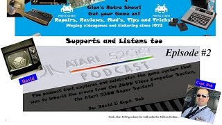 The ATARI 5200 Podcast Episode #2.  I was a Guest Host :)