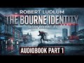 The Bourne Identity: Jason Bourne #1 - Part 1 (Full Audiobook)