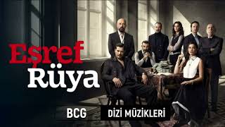 Eşref Rüya Dizi Müzikleri  Bir Kalp Bir Kere Sever  EşSan