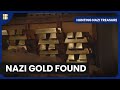 Nazi Gold In Bavarian Alps Hunting Nazi Treasure