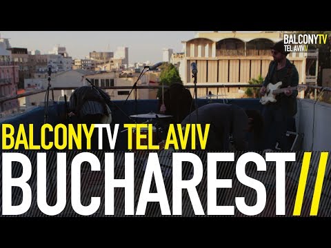 BUCHAREST - BUCHAREST (BalconyTV)