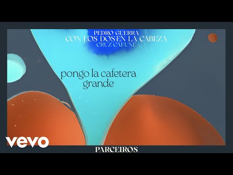 Pedro Guerra & Cruz Cafuné - Con Los Dos En La Cabeza