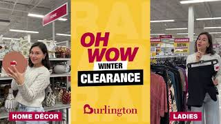Burlington Oh WOW Winter Clearance!