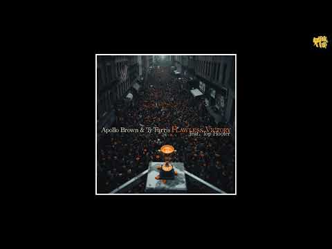 Ty Farris x Top Hooter - Flawless Victory [prod by Apollo Brown]
