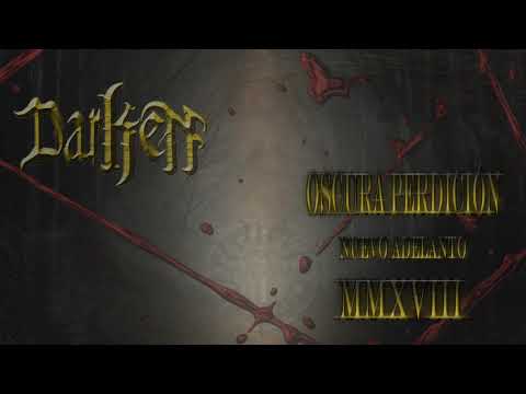 DARKEN - Oscura Perdición (2018)
