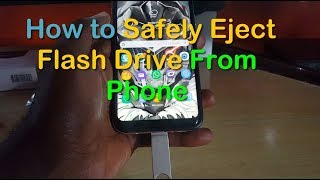 How to Safely Eject Flash Drive from your Phone