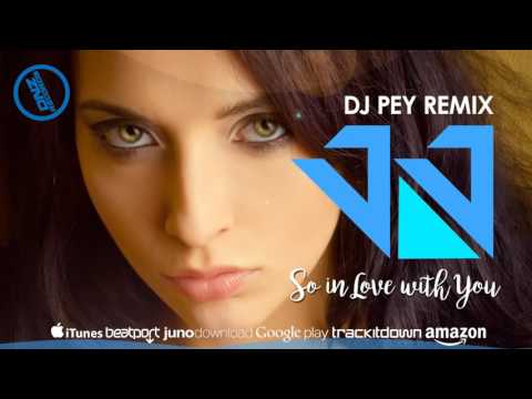 DNZF200 // JJ - SO IN LOVE WITH YOU DJ PEY REMIX (Official Video DNZ RECORDS)