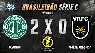 🔴 GUARANI X VOLTA REDONDA | AO VIVO COM IMAGENS | BRASILEIRÃO SÉRIE C 2026