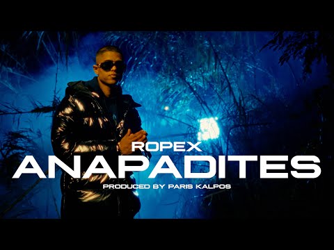Ropex - Anapadites (Official Music Video)