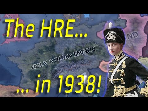 HOI4 BBA: Germany speedruns the Allies and forms the Holy Roman Empire, in 1938!