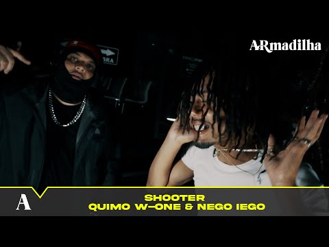 Quimo W-ONE, Nego Iego - Shooter (Videoclipe Oficial)