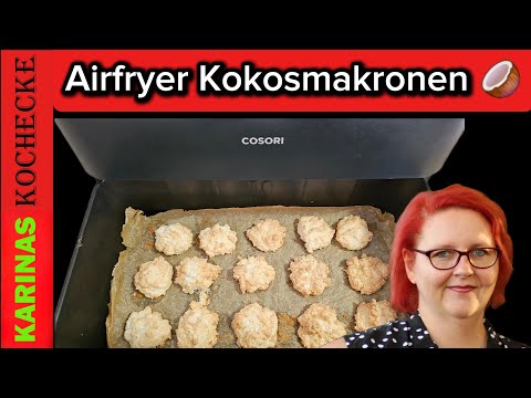 Airfryer Kokosmakronen – super schnell & lecker! Die perfekten  Weihnachtsplätzchen 🎄