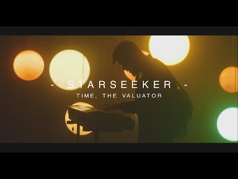 Time, The Valuator - Starseeker (OFFICIAL MUSIC VIDEO)