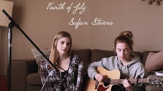 Fourth of July - Sufjan Stevens (cover)