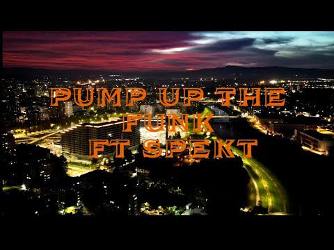DICMAN X SPEKT - PUMP UP THE FUNK (OFFICIAL MUSIC VIDEO)