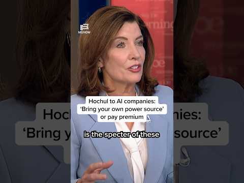 Hochul to AI companies: ‘Bring your own power source’ or pay premium