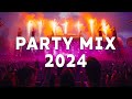 PARTY MIX 2024 | Best Remixes & Mashups 🔥 DJ Remix Club Music Dance Mix 2024 #6