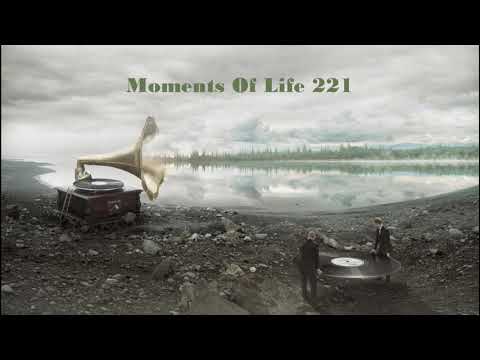 Moments Of Life 221 (Atmospheric Breaks Mix) Wind Of Buri