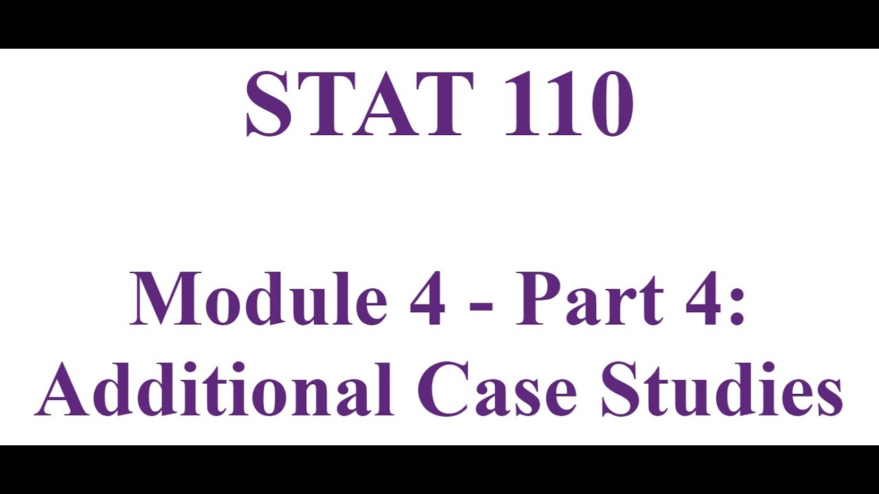 Module 4 : Part 4 - Additional Case Studies