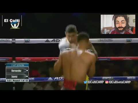 Uwel Hernandez vs Juan Juarez ][ ElCultivetaBOX