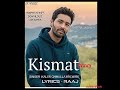 Kismat Full Song KALER Chhalla Kalwan New Punjabi Cover Song 2025