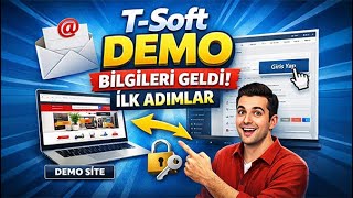 T-Soft Demo Talebi Sonrası İlk Adımlar! (Site ve Panel İncelemesi)