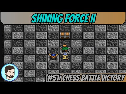 Shining Force II (Mega Drive) - Part 51: Chess Battle Victory