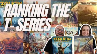Ranking the T-series of board games!