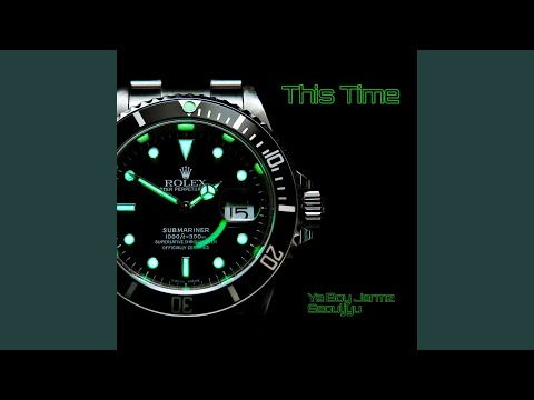 This Time (feat. Ya Boy Jermz)