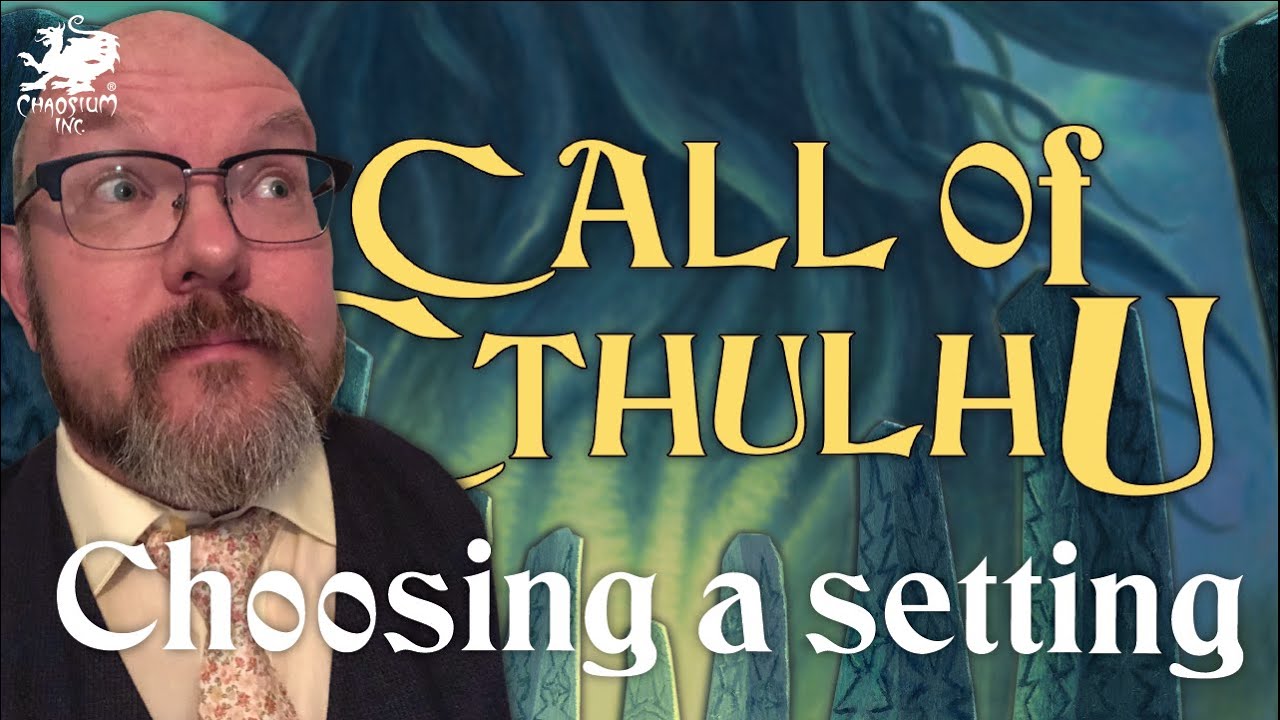 Best Call of Cthulhu Setting | Chaosium Interview
