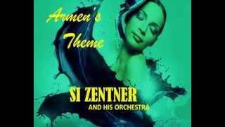 Si Zentner -   Armen's Theme